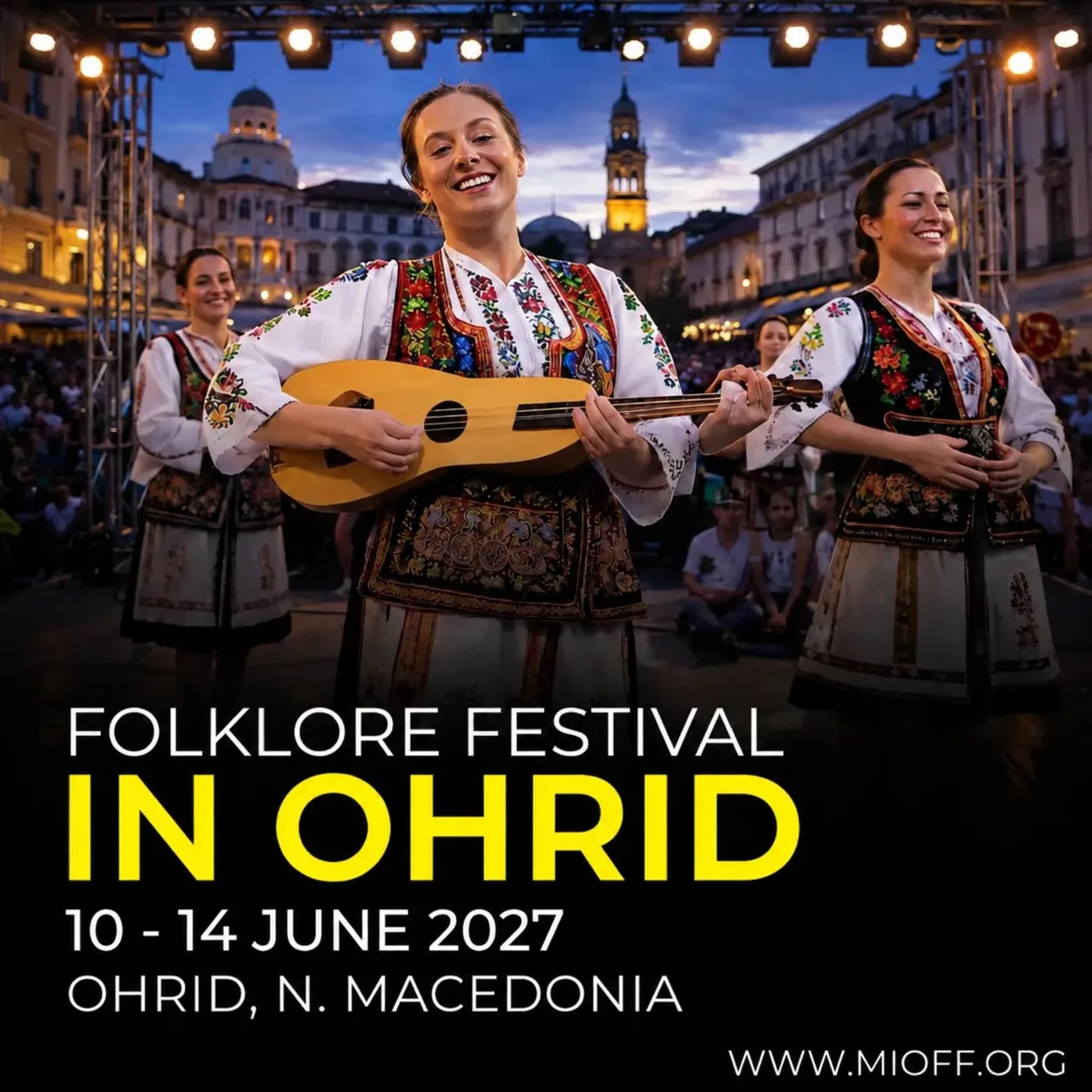 XXIII. FESTIVAL DAYS IN OHRID <BR> 10-14 June 2027