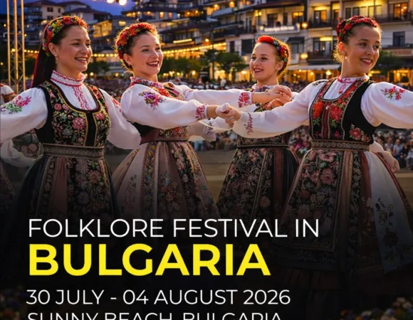 FOLKLORE FESTIVAL SUNNY BEACH<br>30 July - 04 August 2026