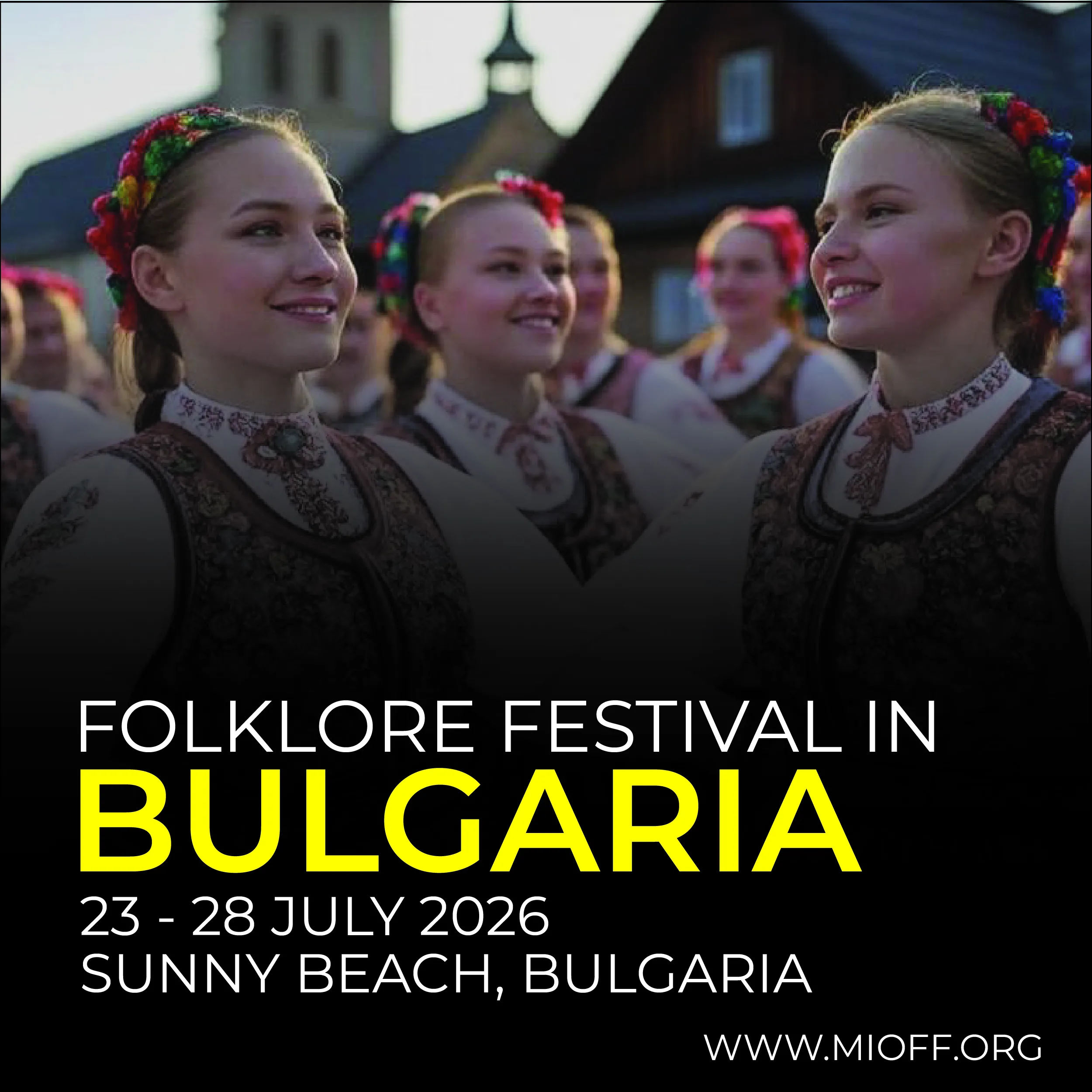 FOLKLORE FESTIVAL SUNNY BEACH<br> 23 - 28 July 2026