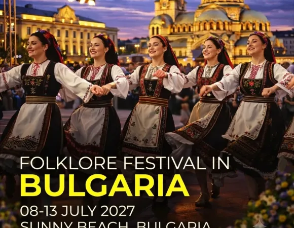 FOLKLORE FESTIVAL SUNNY BEACH<br>08 - 13 July 2027