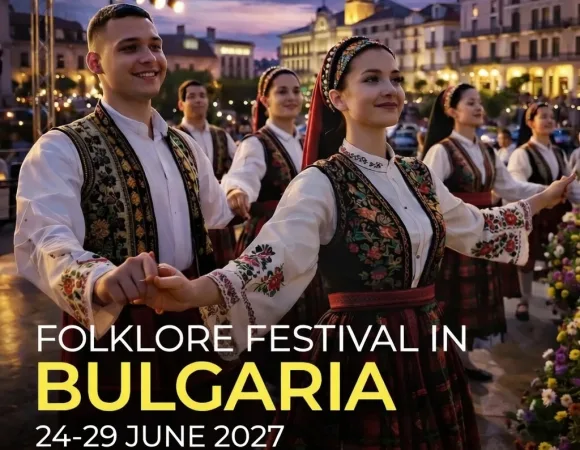 FOLKLORE FESTIVAL SUNNY BEACH<br>24 - 29 June 2027