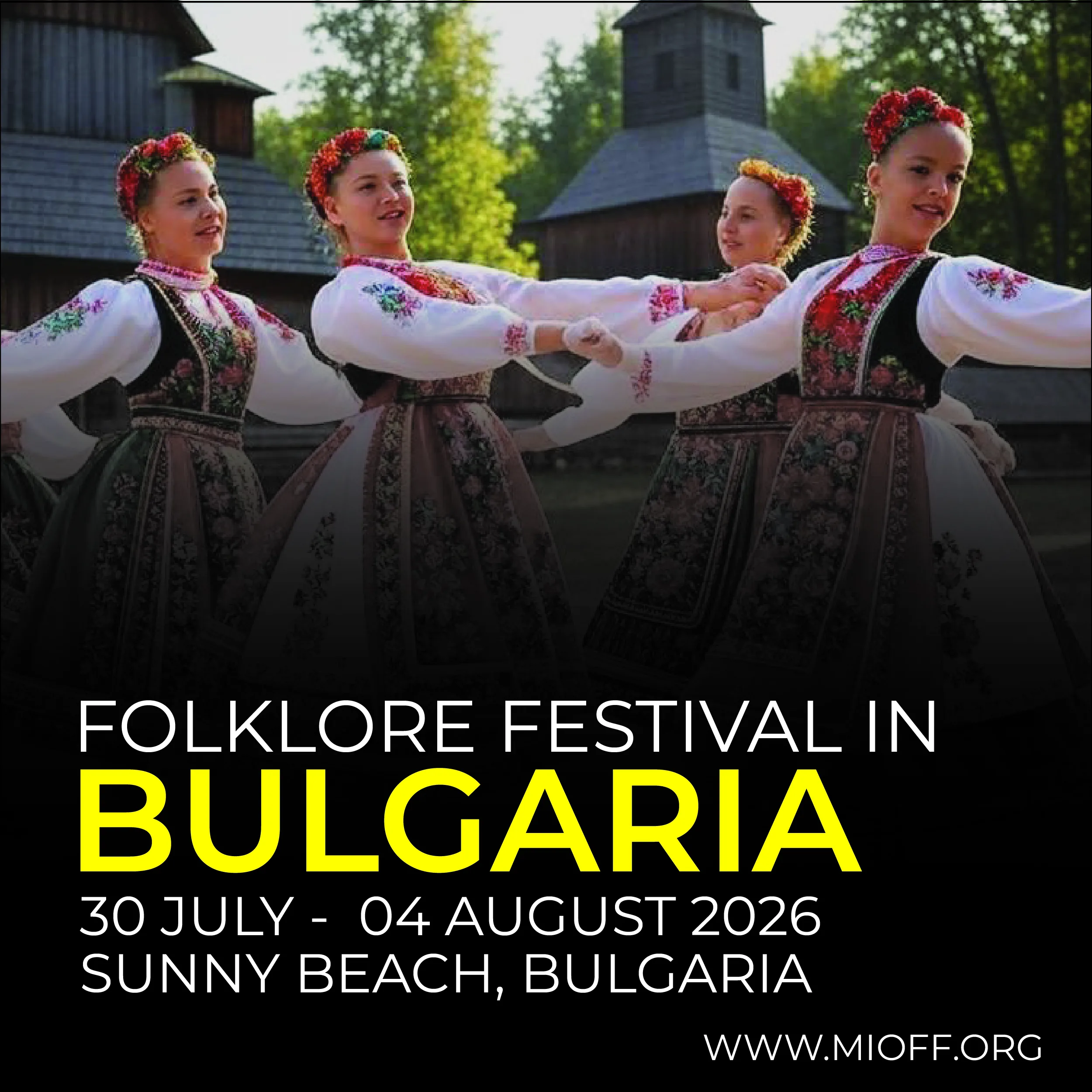FOLKLORE FESTIVAL SUNNY BEACH<br>30 July - 04 August 2026