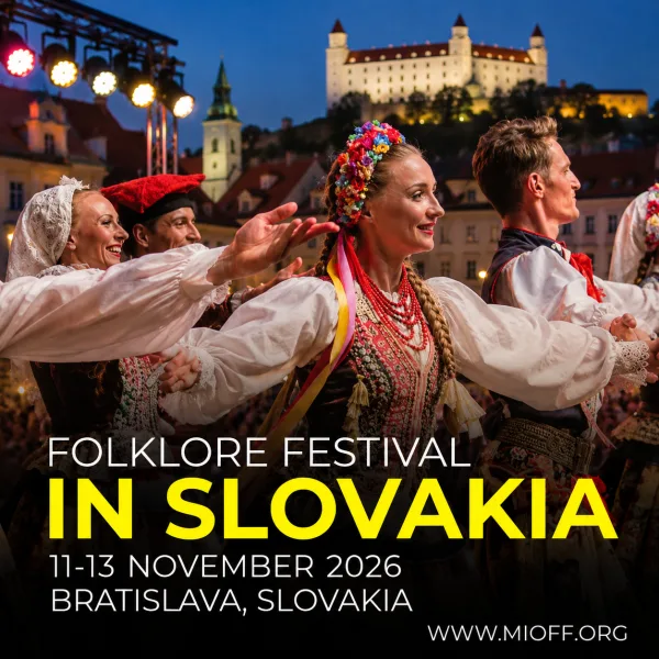 FOLKLORE FESTIVAL SLOVAKIA <BR> 11-13 November 2026