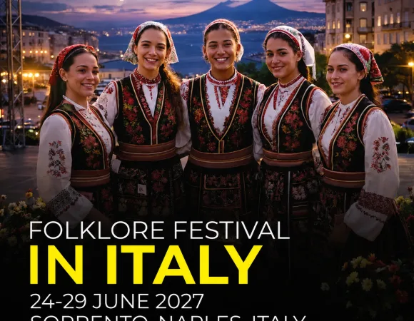 IX FOLKLORE FESTIVAL IN SORRENTO <BR> 24 - 29 June 2027